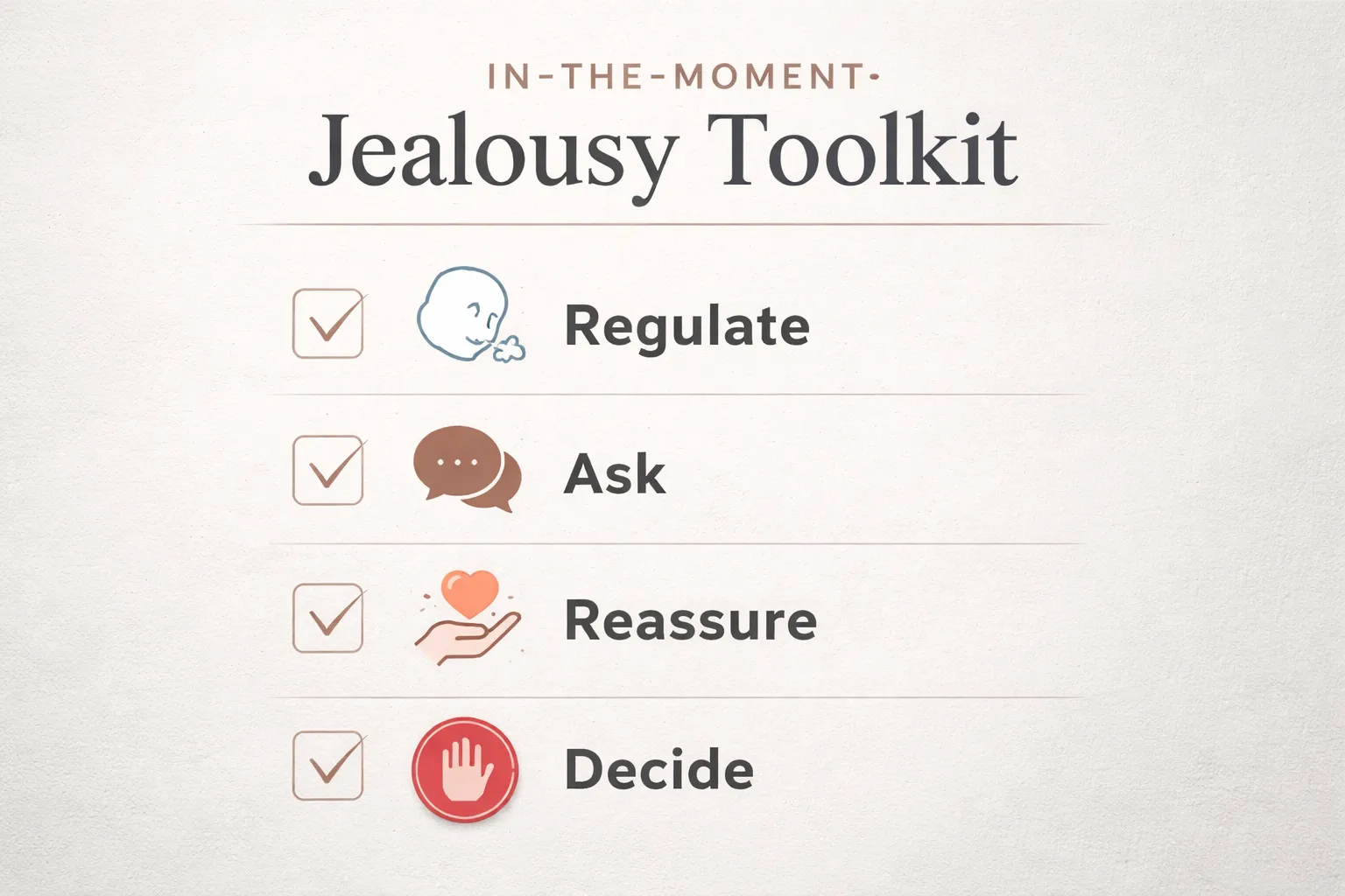 In-the-Moment Jealousy Toolkit: What to Do When the Green-Eyed Monster Shows Up